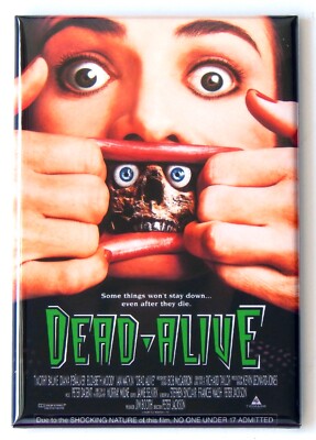 Dead Alive FRIDGE MAGNET movie poster | eBay