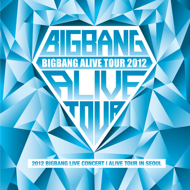 2012 BIGBANG Live Concert: Alive Tour in Seoul - Album by BIGBANG