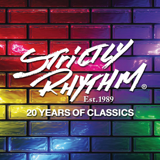 Strictly Rhythm Est. 1989: 20 Years of Classics - Compilation by
