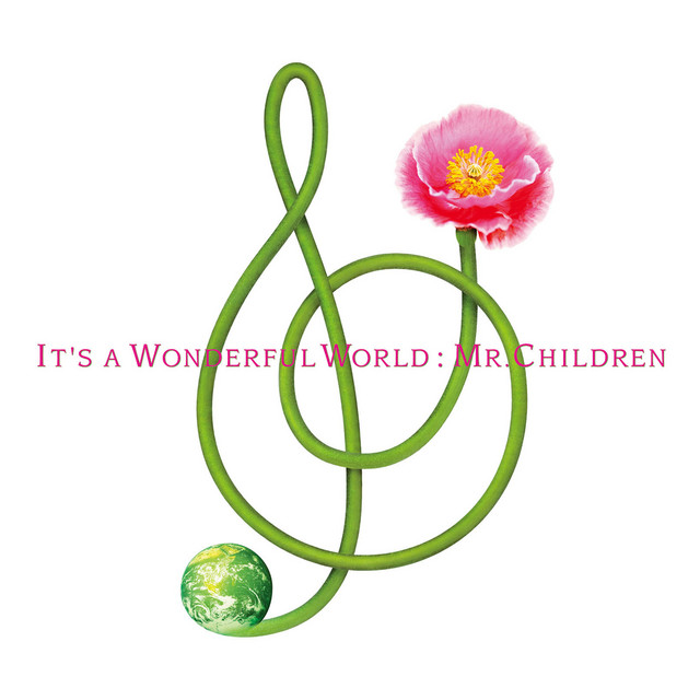 It's a wonderful world - Album by Mr.Children | Spotify