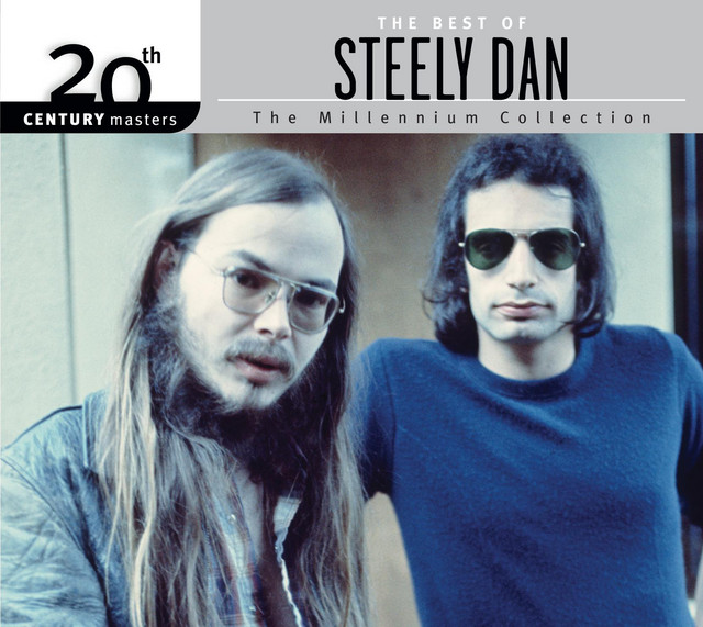The Best Of Steely Dan 20th Century Masters The Millennium