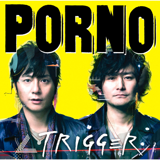 ∠TRIGGER - Album by PornoGraffitti | Spotify