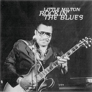 Blues 'N Soul - Album by Little Milton | Spotify