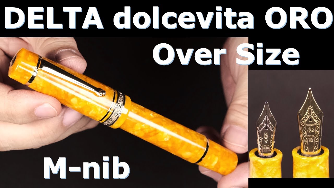 デルタ 万年筆 ドルチェビータ・オーロ・ オーバーサイズ・バーメイル