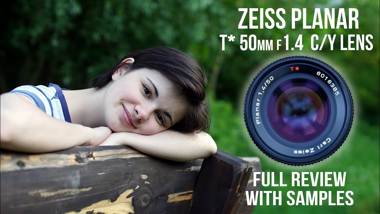 Carl Zeiss Planar 1.4/50 T* C/Y lens. Review with foto and video