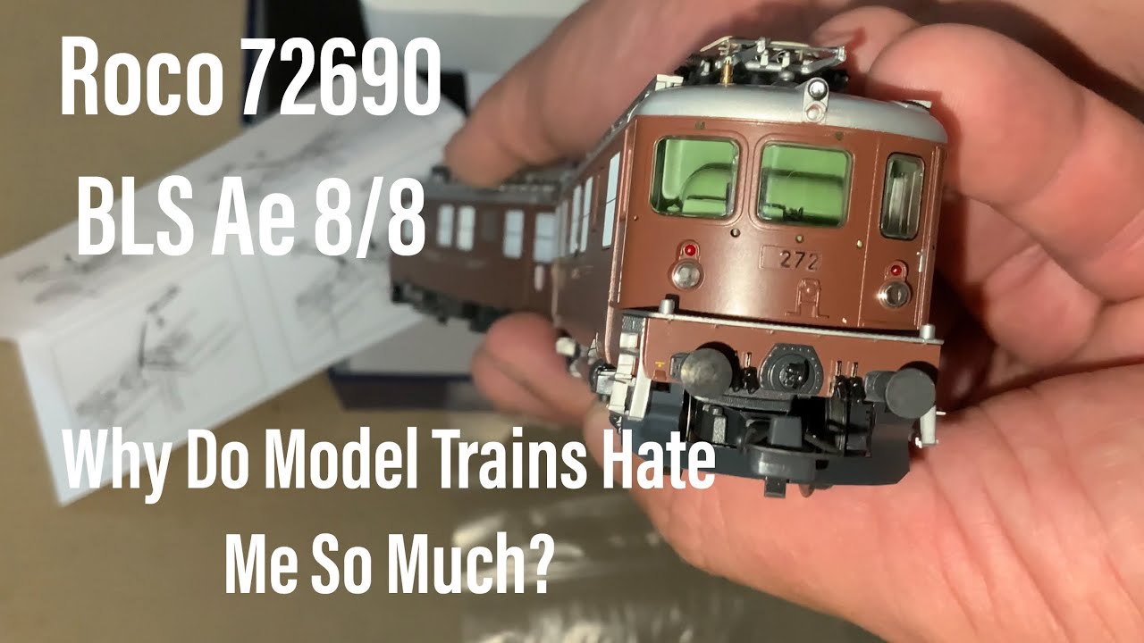 I am Truly Cursed: HO Scale Roco 72690 BLS Ae 8/8; the Misery