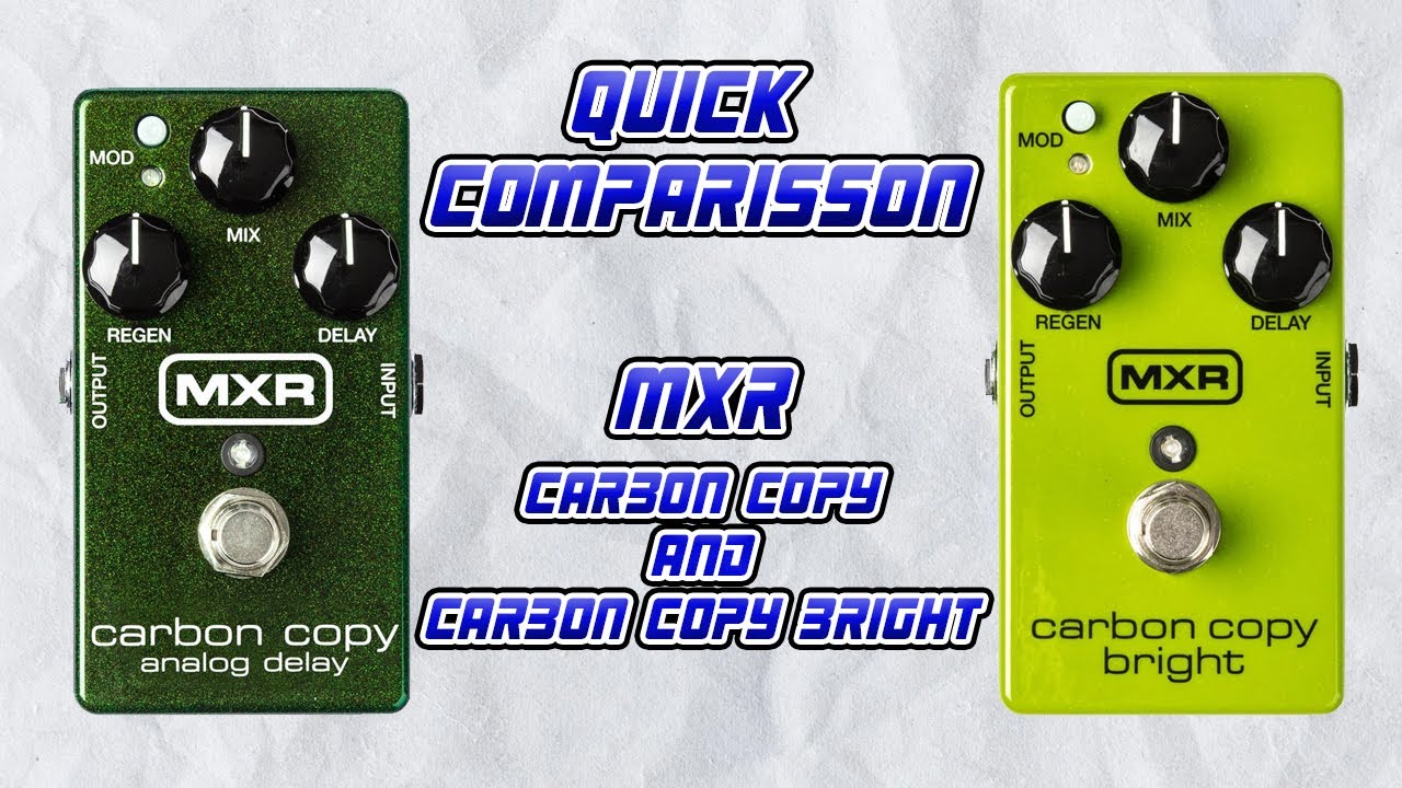 MXR Carbon Copy Bright / ディレイ / エフェクター MXR Carbon Copy
