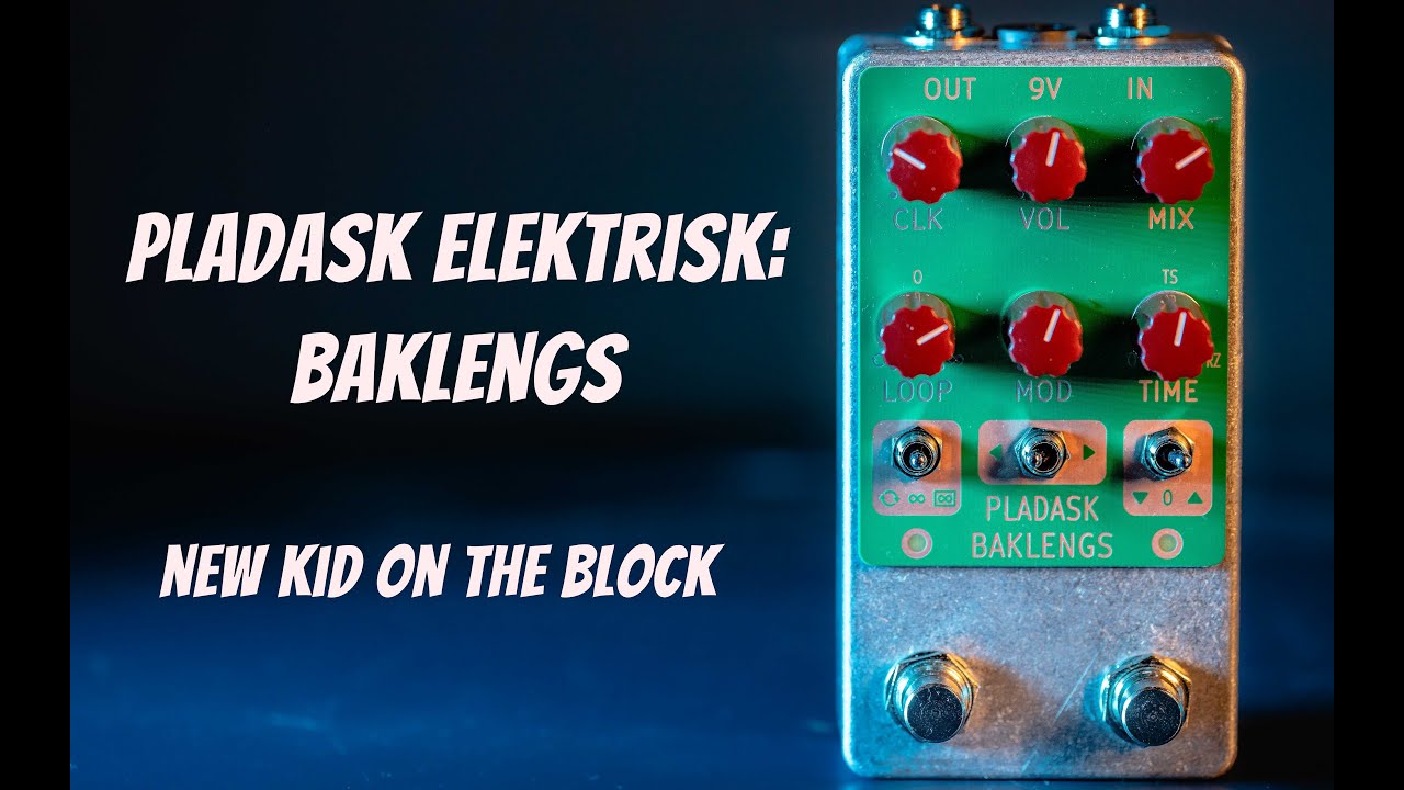 DO NOT BUY another Pedal - Pladask Baklengs Granular Synth/Glitch
