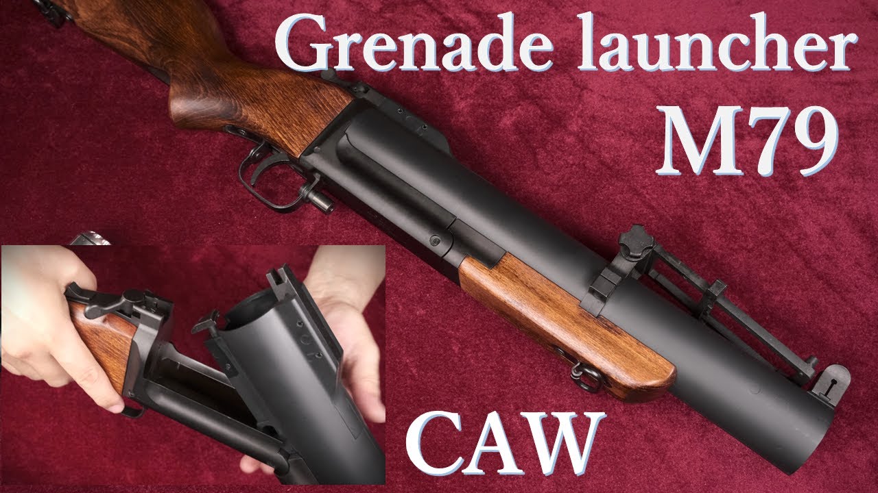 M79 グレネード・ランチャー・ガスガン / CAW：外観・マニュアル紹介