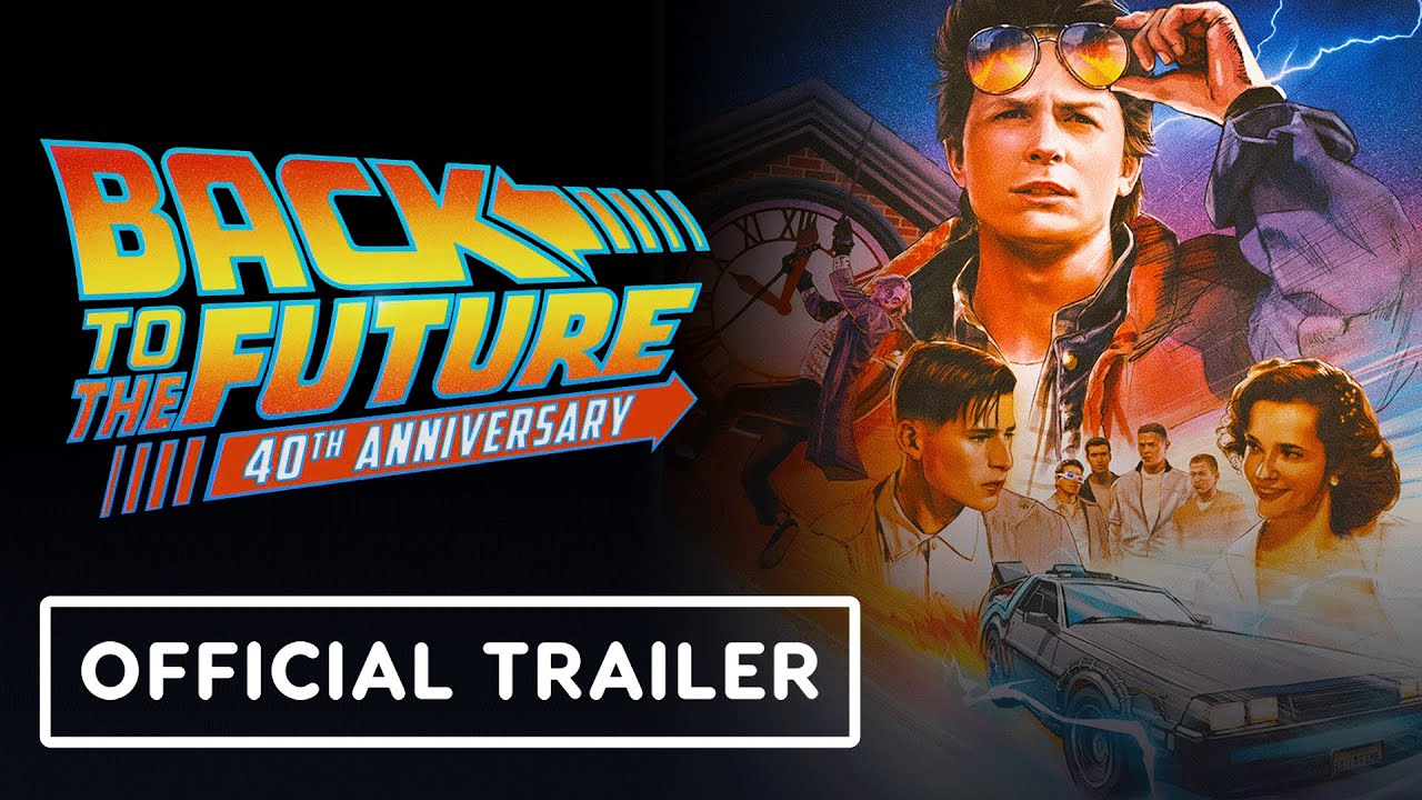 Back to the Future - Official 40th Anniversary Trailer (2025