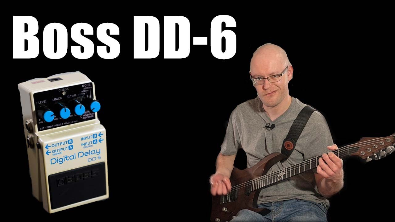 Boss DD-6 Digital Delay Demo Video - YouTube