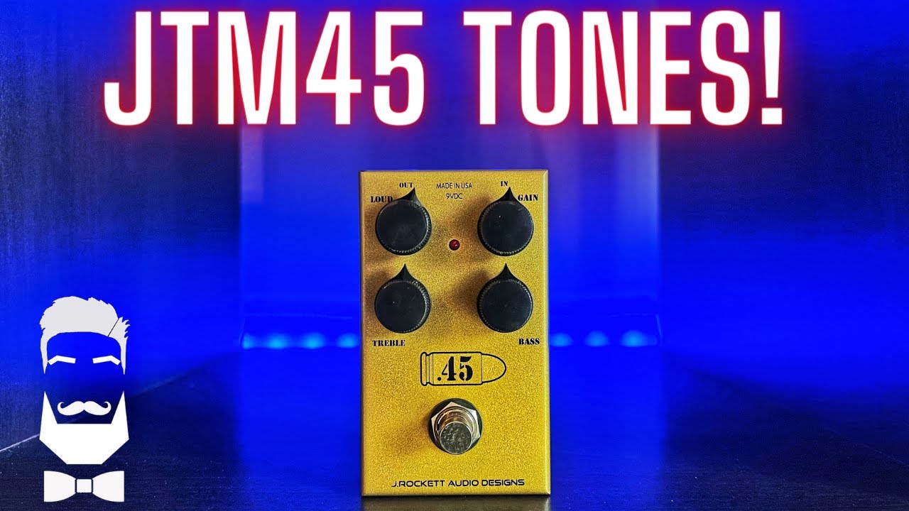 J Rockett Audio Designs .45 Caliber OverDrive - Marshall JTM 45 IN