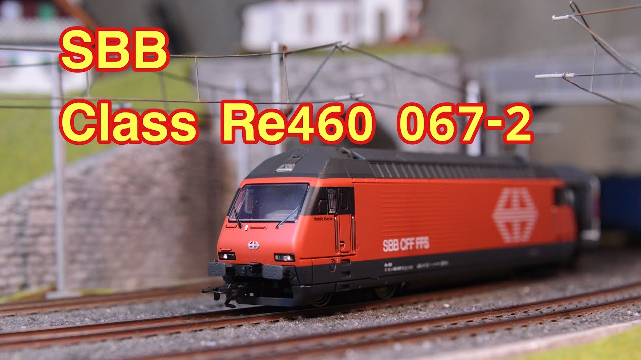 🇨🇭SBB Class #Re460 067-2 #Märklin #39463 #modellbahn