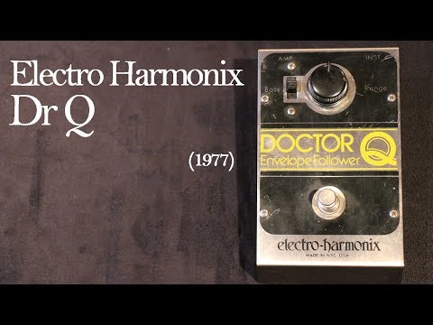 Electro-Harmonix Doctor Q Envelope Follower Demo - YouTube