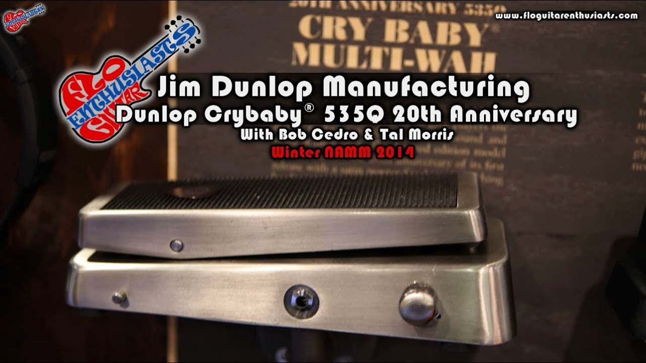 NAMM 2014: Crybaby 535q 20th Anniversary Wah Wah with Bob Cedro