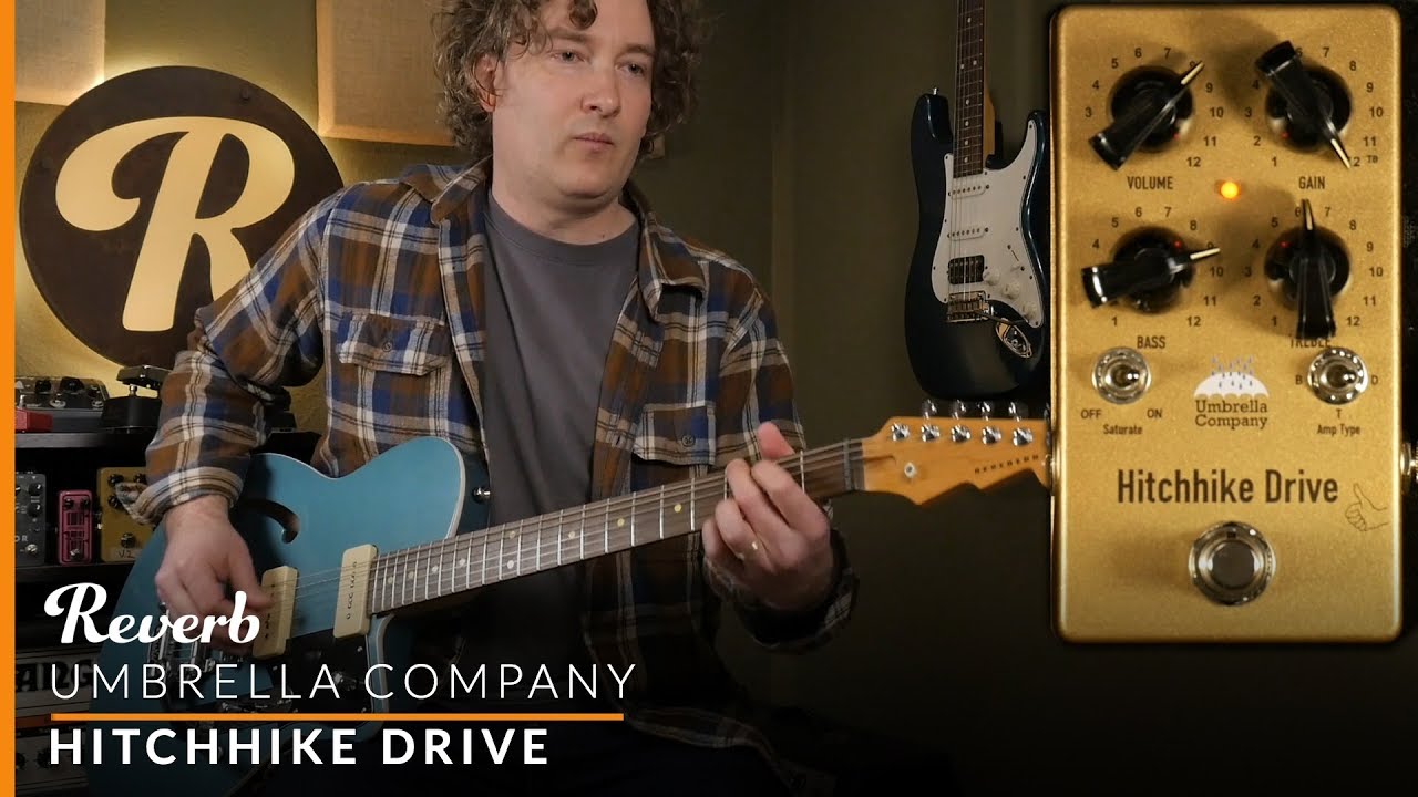 Umbrella Company Hitchhike Drive | Reverb Tone Report - YouTube
