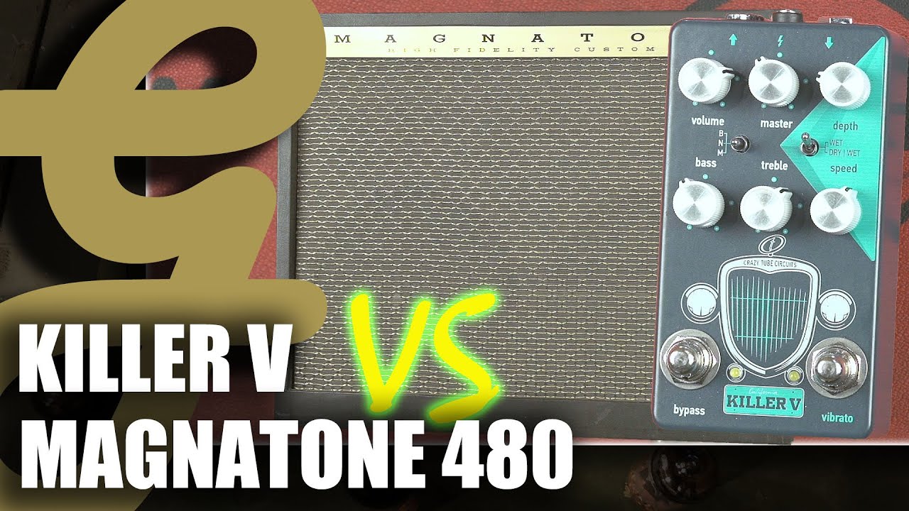 Killer V — Crazy Tube Circuits