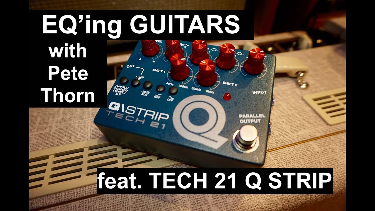 tech21 Q STRIP - 1960〜70年代の伝説的ビンデージ・コンソールのEQと