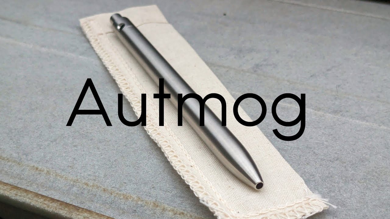 Autmog 36 Titanium Ball pen 紹介動画 - YouTube