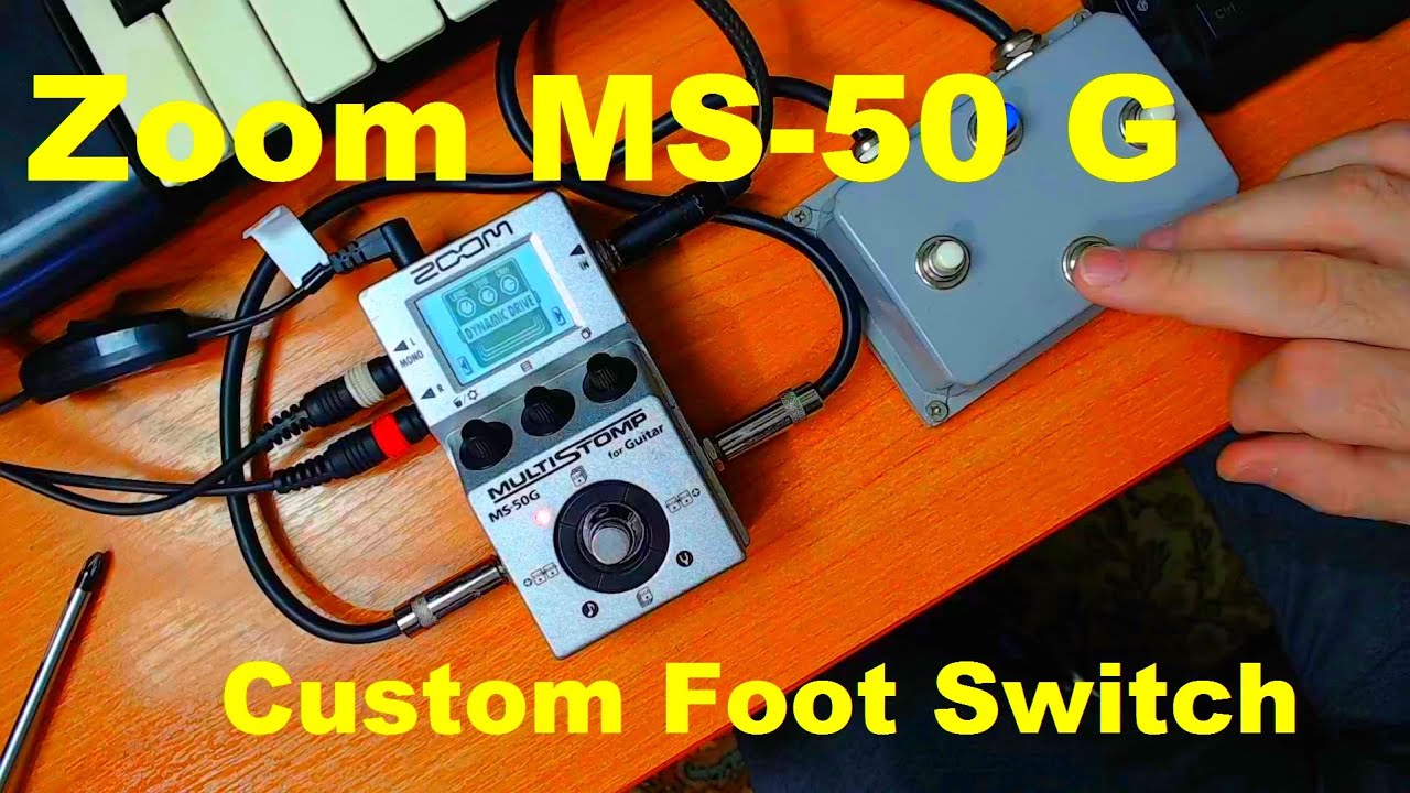 Zoom MS-50 G / Custom Foot Switch / Custom Sound Marshall / Foot
