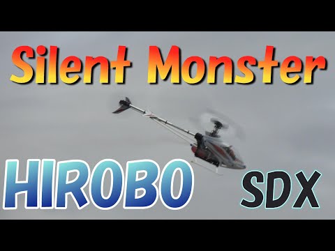 国産ラジコンヘリ HIROBO SDX Silent Flight（静かすぎてアイドリング