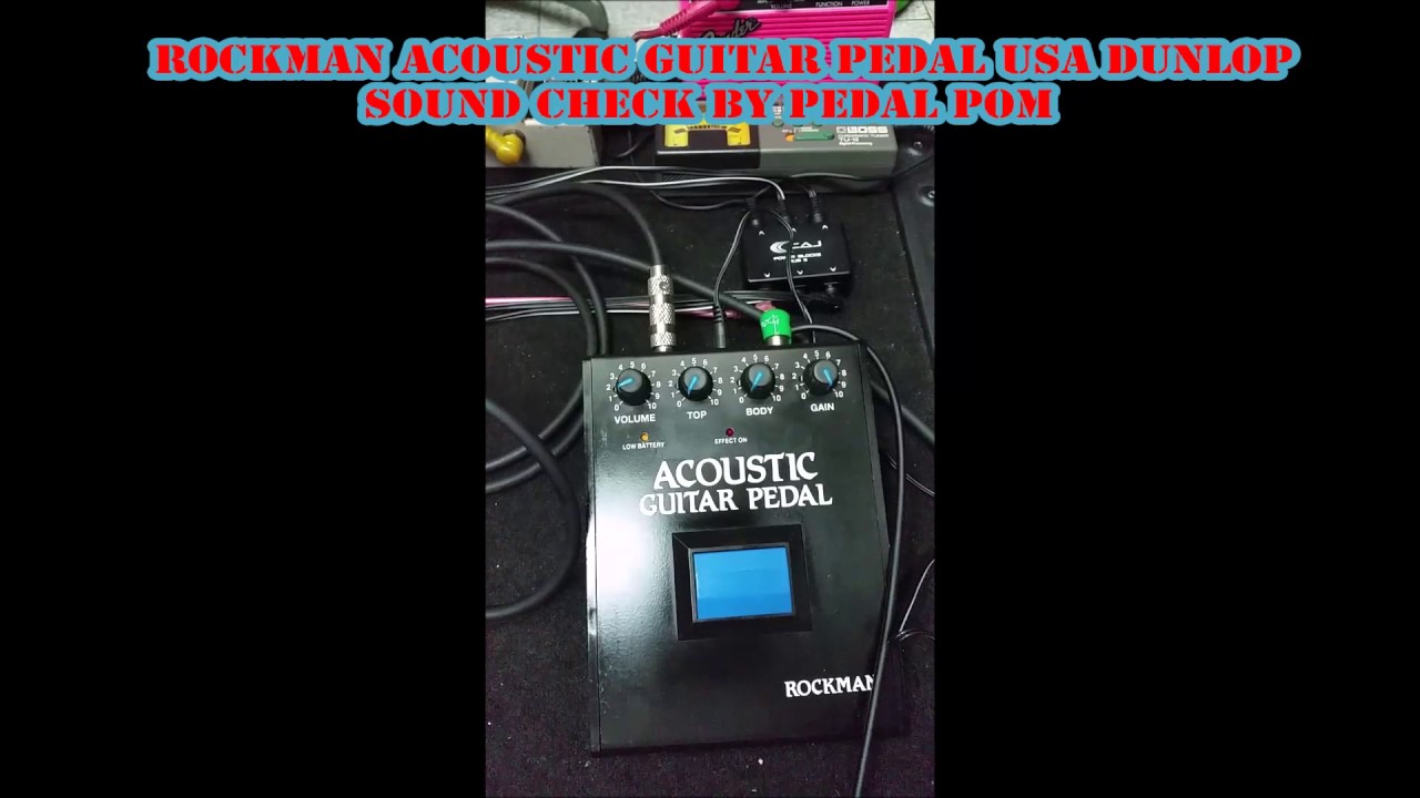 Rockman Acoustic Guitar Pedal USA Dunlop Sound Check by Pedal Pom