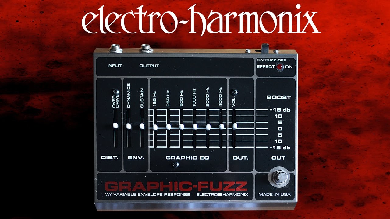 Electro Harmonix Graphic Fuzz Pedal Demo - YouTube