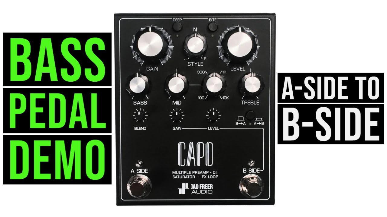 CAPO Bass Preamp DI Pedal Demo - A-SIDE INTO B-SIDE