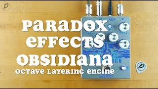 Paradox Effects Obsidiana Octave Layering Engine - YouTube