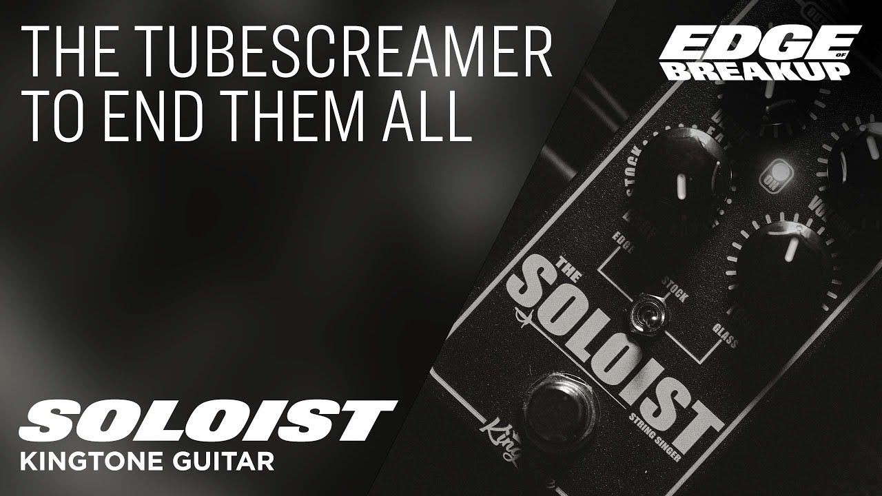 THE SOLOIST - KingTone