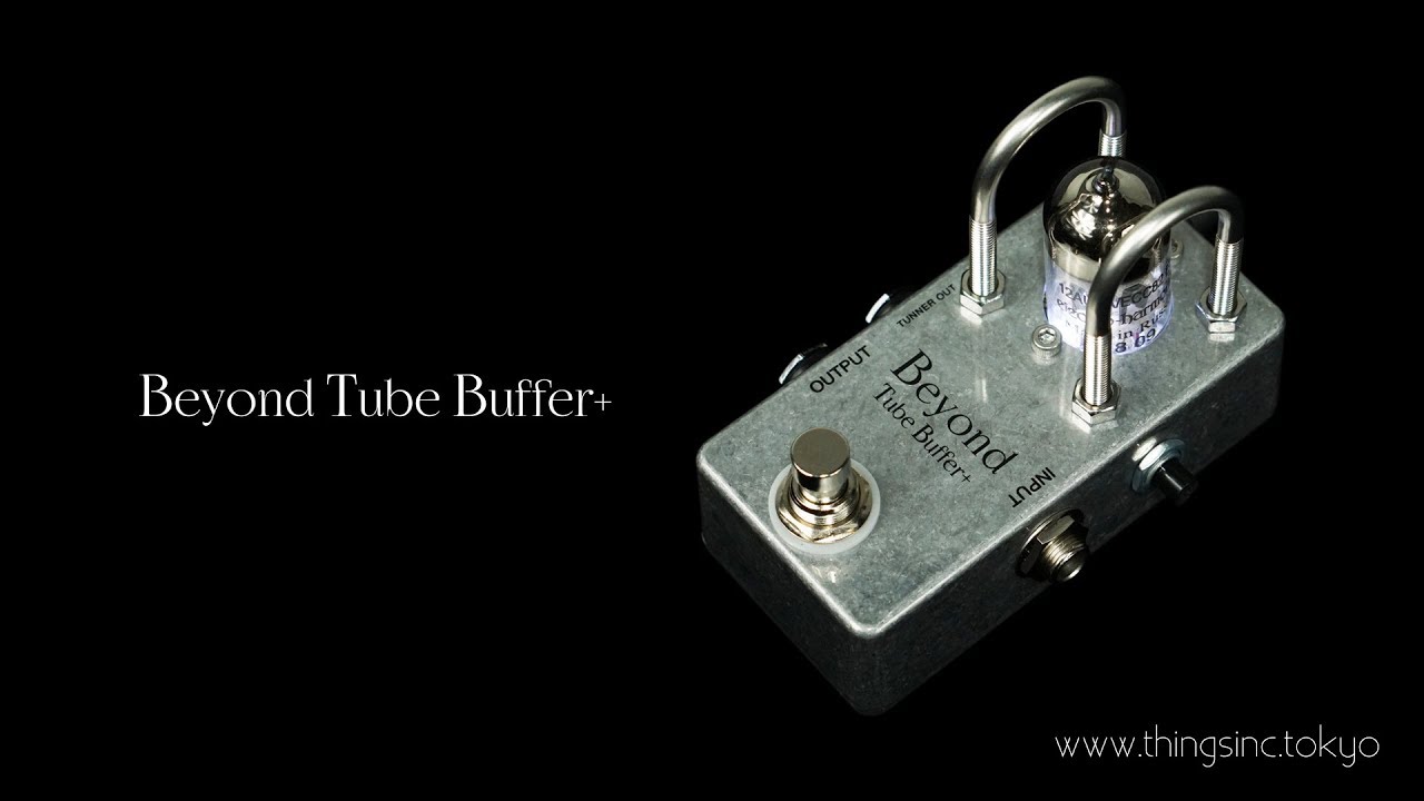 美品】Beyond tube buffer + Beyond beyond tube buffer 2S【横浜店
