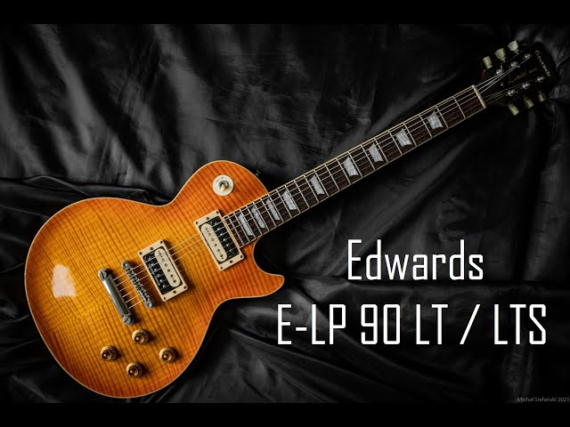 Edwards E-LP 90 LT / LTS - Test Recenzja - Gitarowanie #81 - YouTube