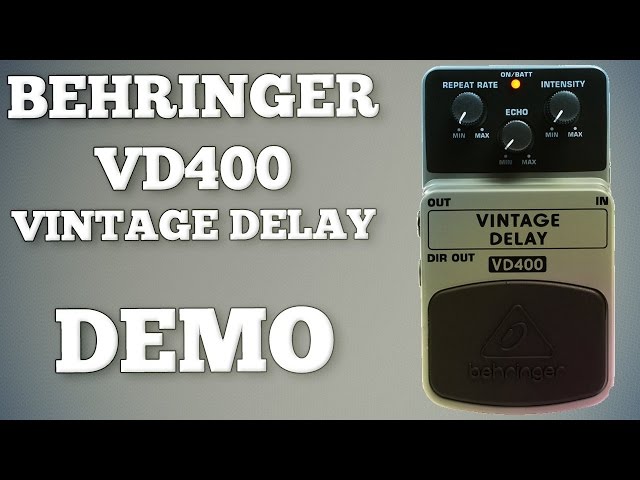 Behringer VD400 Vintage Delay Demo - YouTube