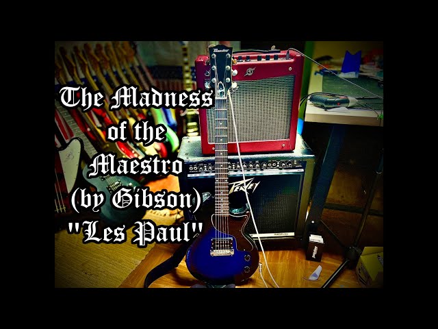 Madness of the Maestro(By Gibson) 