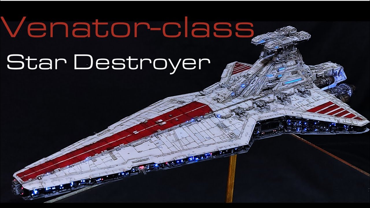 ヴェネター級リパブリック スターデストロイヤ スターウォーズ
