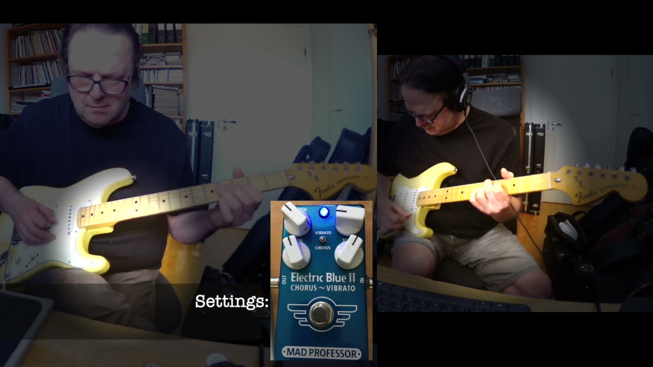 Mad Professor Electric Blue II chorus/vibrato - some chorus sounds