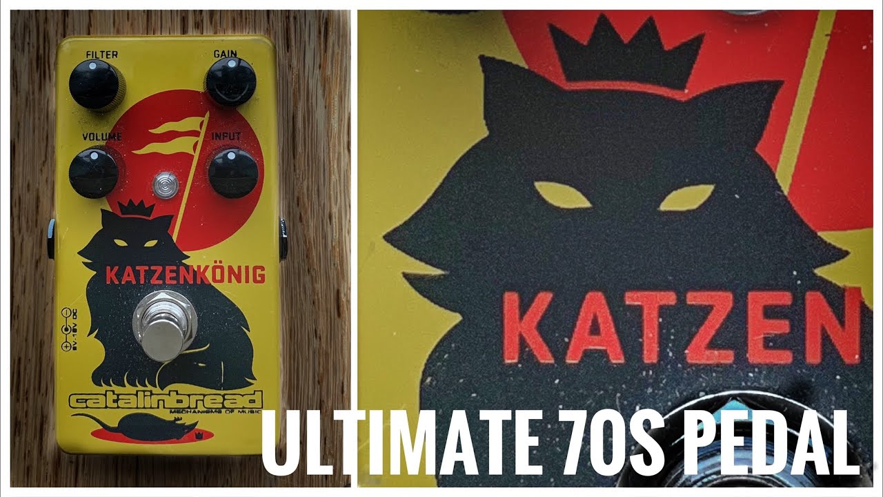 Katzenkönig – Catalinbread Effects