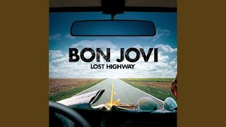 Bon Jovi – 'Lost Highway' (2007) – Album Review (The Bon Jovi