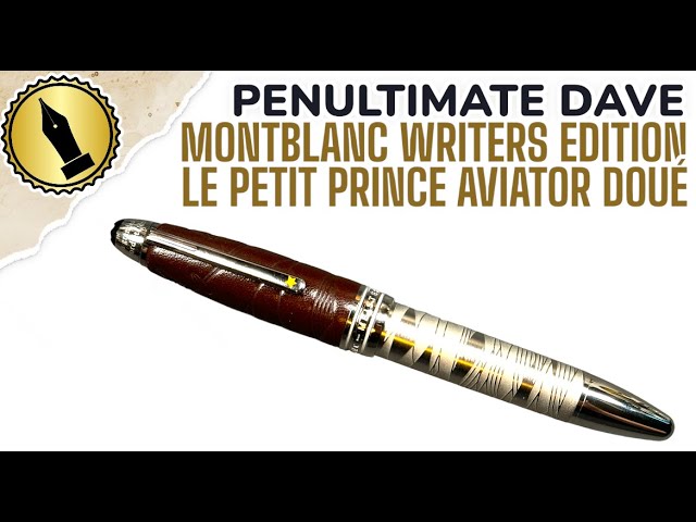 Montblanc Writers Edition Le Petit Prince Aviator Unboxing and