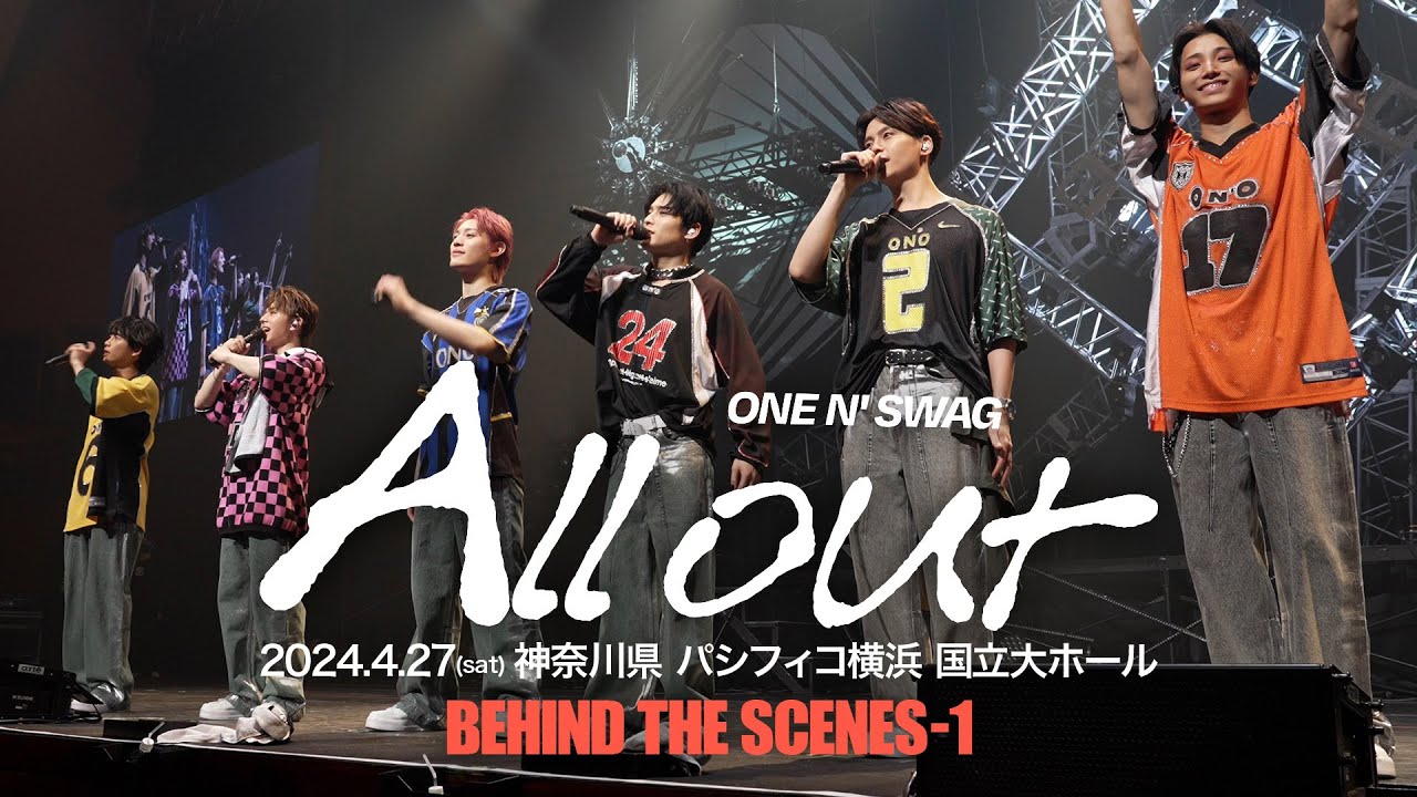 ONE N' ONLY TV #153／2024.4.27 ONE N' SWAG ～All out〜 @神奈川県