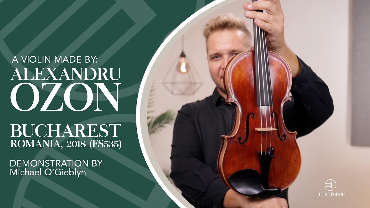 Alexandru Ozon, Bucharest Romania Violin, 2018 (FS535) - YouTube