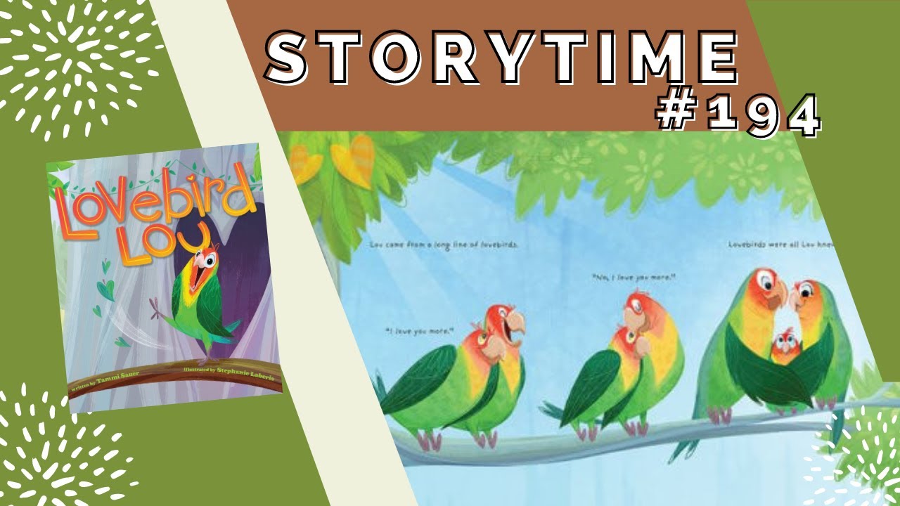 Story Time #194: Lovebird Lou by Tammi Sauer - YouTube