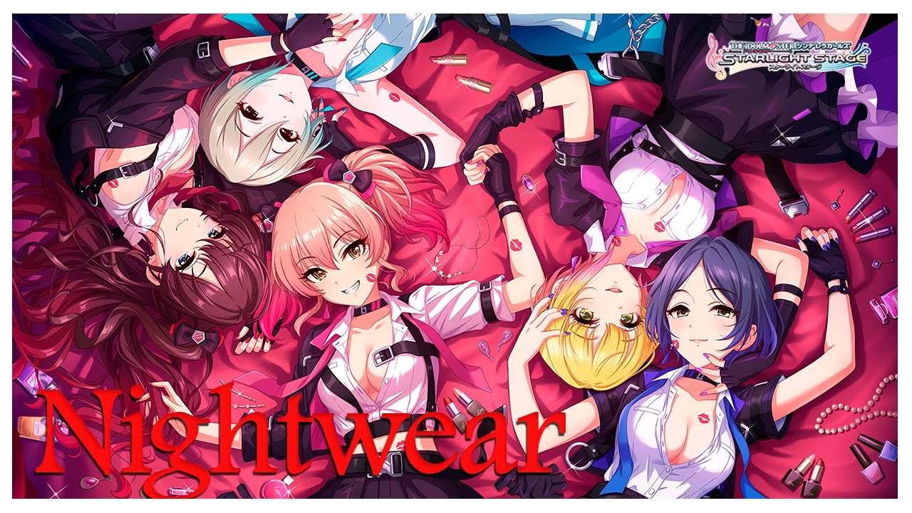 アイドルマスター】「Nightwear」(歌：速水奏、塩見周子、城ヶ崎美嘉