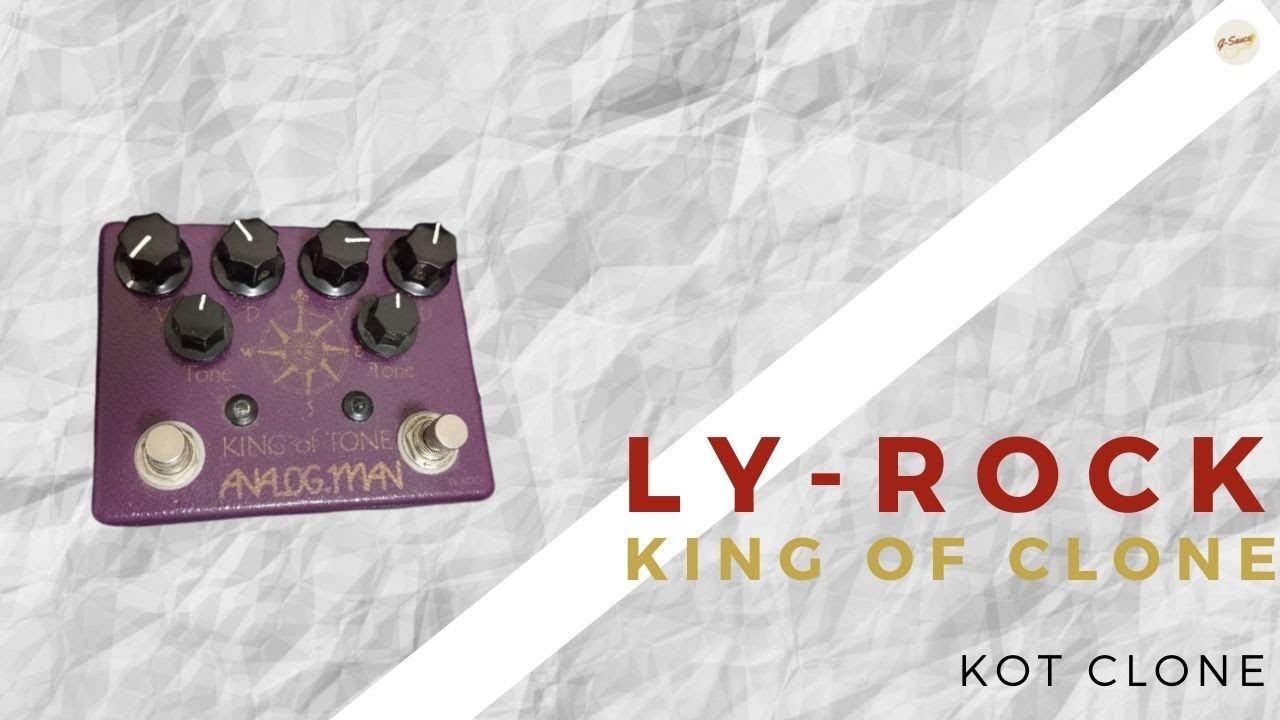 maAnalogman KING OF TONE クローン LY-ROCK LY- ROCK King of Clone