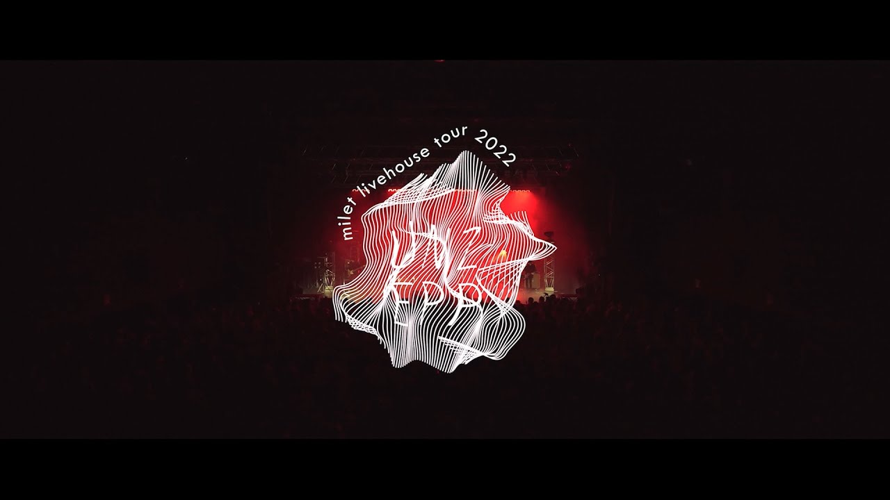 milet「milet livehouse tour 2022 