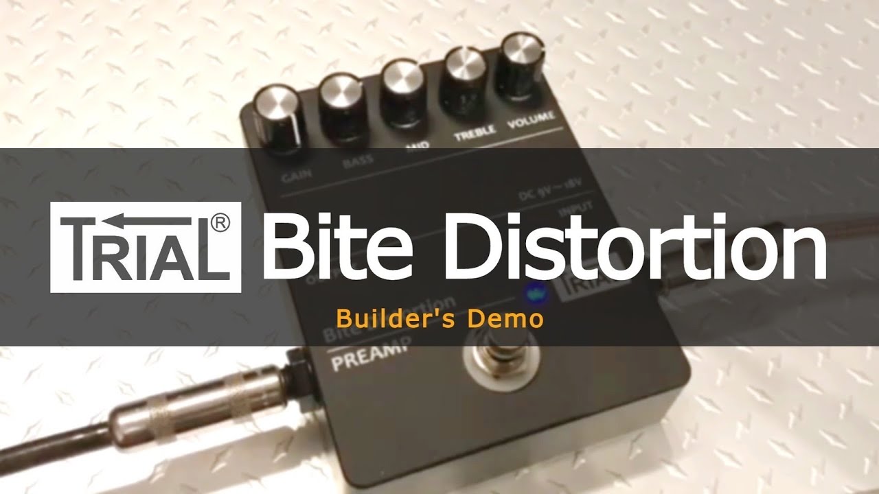 TRIAL Bite Distortion / PREAMP Test - YouTube