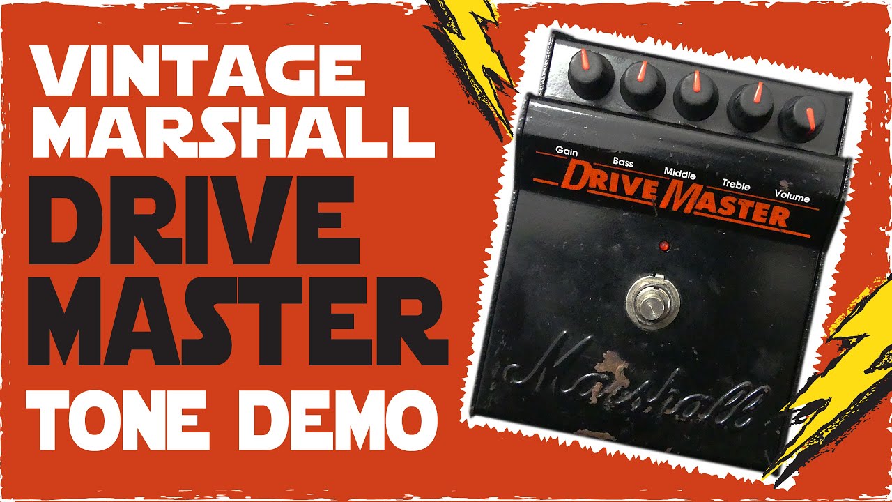 Dr. Madtone - Marshall - Drive Master (Overdrive) [Vintage Model
