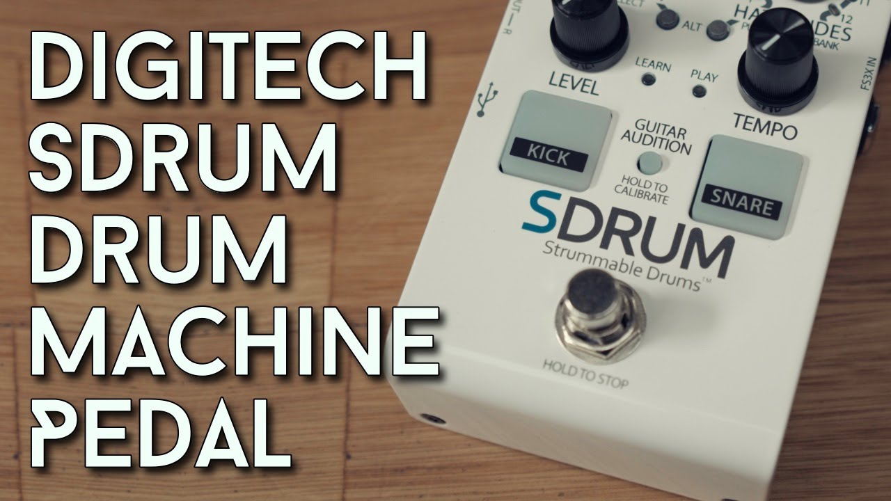 Digitech S-Drum ストラム可能なドラム SDRUM | DigiTech Guitar