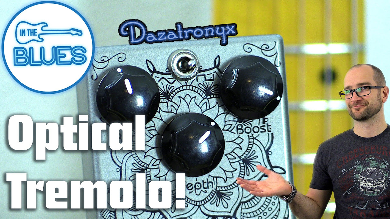 Dazatronyx Optical Tremolo Pedal - YouTube