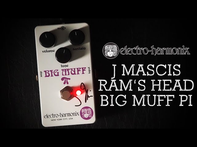 Electro-Harmonix J Mascis Ram's Head Big Muff Pi Fuzz Distortion